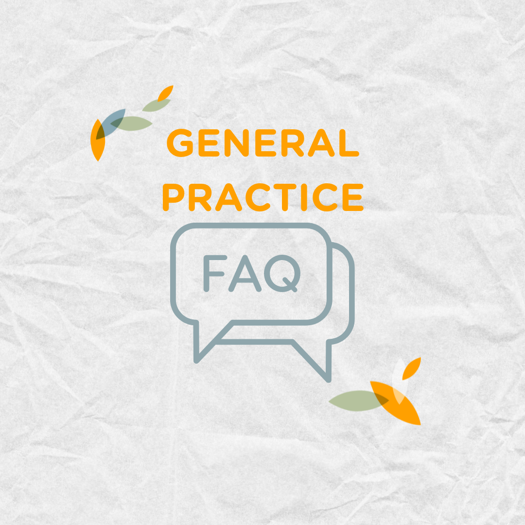 General Practice FAQ